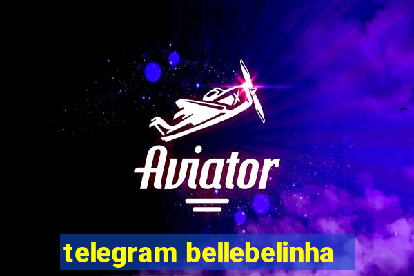 telegram bellebelinha